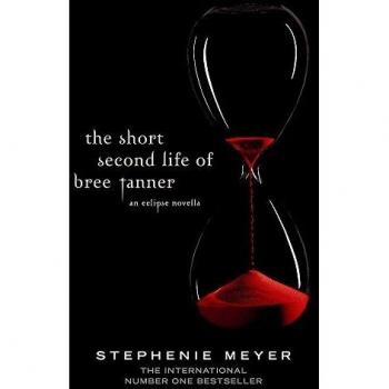 SHORT SECOND LIFE OF BREE TANNER THE: An Eclipse Novella