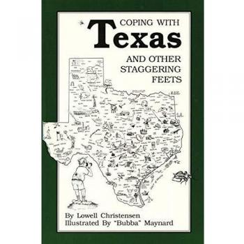 Coping con Texas y Otras Hazañas Asombrosas - Edición en Tapa Blanda