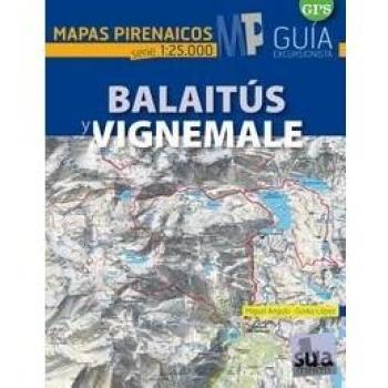 Balaitús y Vignemale - Angulo, Miguel; Lopez, Gorka