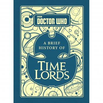 Doctor Who: Una Breve Historia de los Señores del Tiempo por Steve Tribe