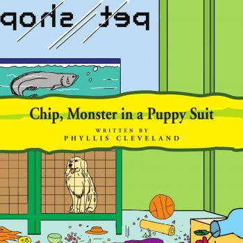 Chip, Monstruo en un Traje de Cachorro (Edición de Tapa Blanda)