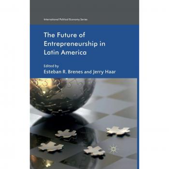 The Future of Entrepreneurship in Latin America
