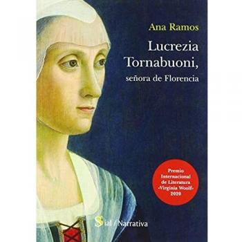 LUCREZIA TORNABUONI, SEÑORA DE FLORENCIA