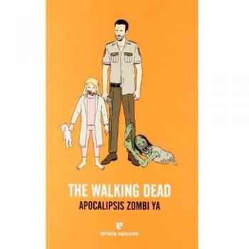 THE WALKING DEAD: Apocalipsis zombi ya