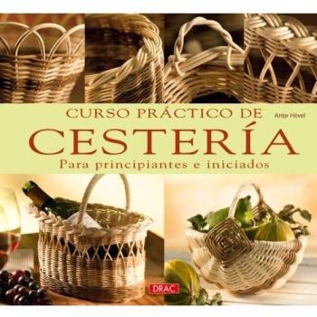 Curso práctico de cestería