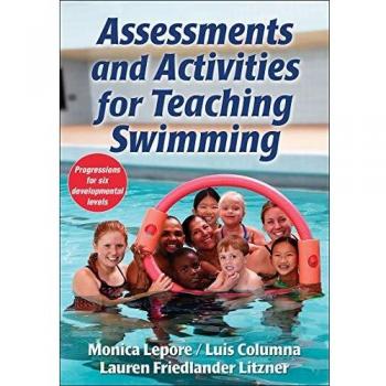 Assessments and Activities for Teaching Swimming