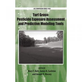 Turf Grass: Pesticide Exposure Assessment and Predictive Modeling Tools