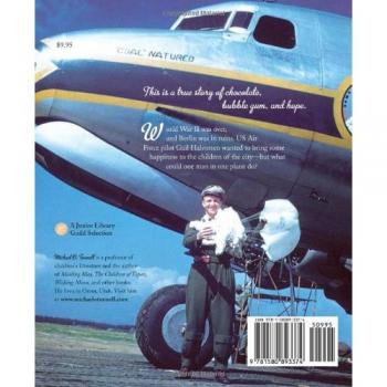 Candy Bomber: The Story of the Berlin Airlift's Chocolate Pilot