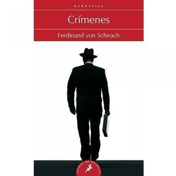 Crímenes - Ferdinand Von Schirach