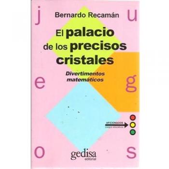 El palacio de los precios cristales. Divertimientos matemáticos