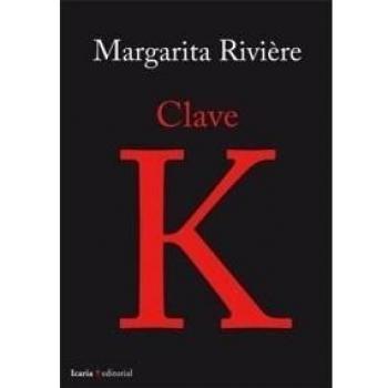 CLAVE K - Margarita Rivière