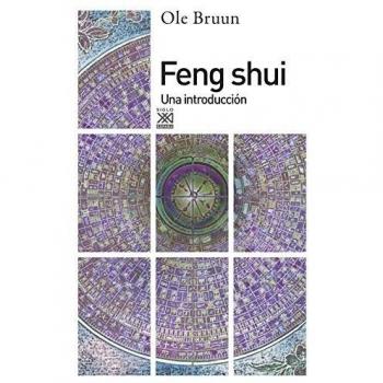 Feng Shui: Una introducción: 1207 - Ole Bruun