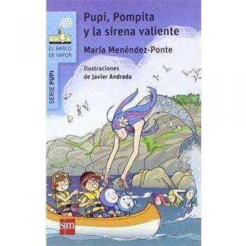 Pupi, Pompita y la sirena valiente - MENENDEZ PONTE,MARIA