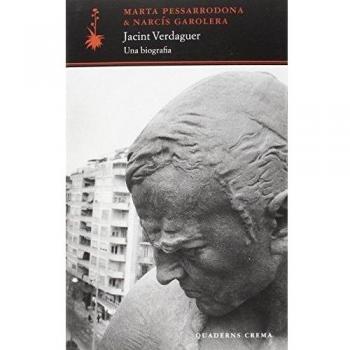 Jacint Verdaguer: una biografia: 45 - Pessarrodona Artigues, Marta/garolera Carbonell, Narcís