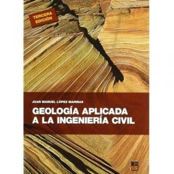 Geologia Aplicada A La Ingenieria Civil