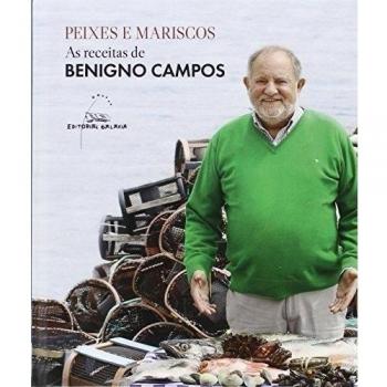 Peixes e mariscos. As receitas de Benigno Campos: 12