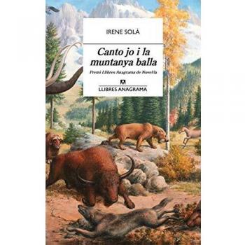 Canto jo i la muntanya balla: 61 - Solà Saez, Irene