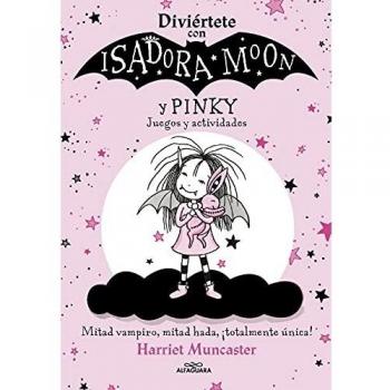Diviértete con Isadora y Pinky. Juegos y actividades