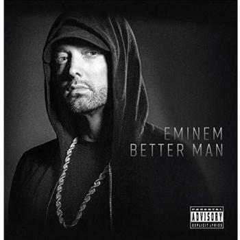 Better man - Eminem