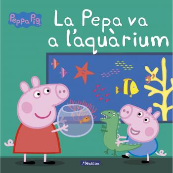 La Pepa va a l'aquarium