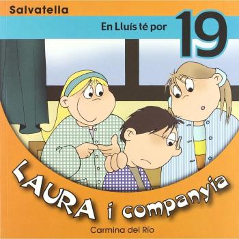 Laura i companyia 19: En Lluís té por