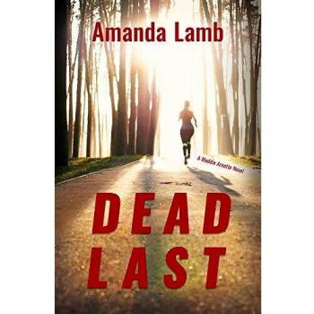 Dead Last: A Maddie Arnette Novel