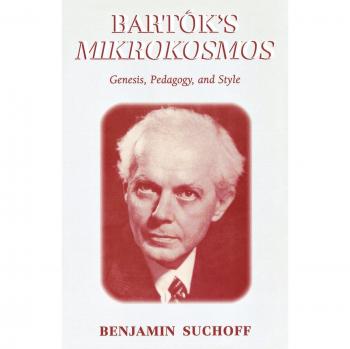 Bartók's Mikrokosmos: Comprehensive Music Theory and Piano Workbook