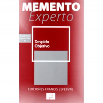Memento Experto - Despido Objetivo