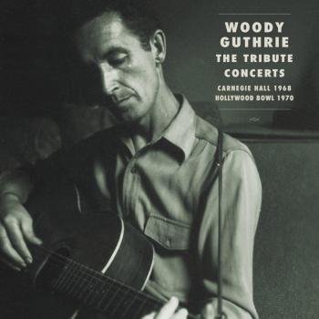 Woody Guthrie Tribute Concerts 3-CD Deluxe Box Set