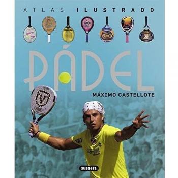 El Pádel - Máximo Castellote