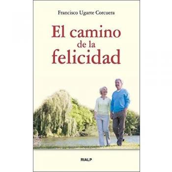 Camino De La Felicidad