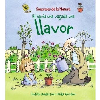 Hi havia una vegada una llavor