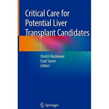 Critical Care for Potential Liver Transplant Candidates