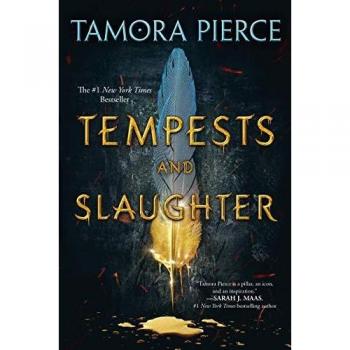 Tempests and Slaughter: The Numair Chronicles Book One by Tamora Pierce