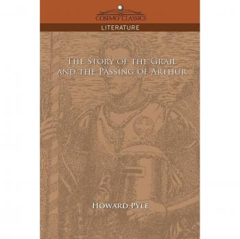 Historia del Grial y el Pasaje de Arturo (Literatura Clásica, Edición en Tapa Blanda)