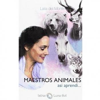 Maestros Animales. Así aprendí - Laila Del Monte