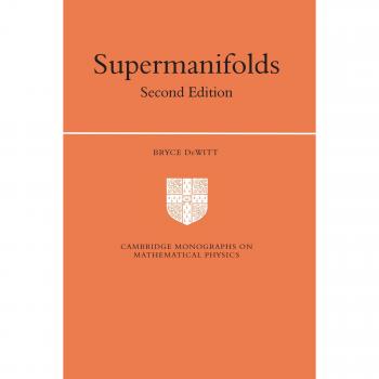 Supermanifolds: Monografías de Cambridge sobre Física Matemática