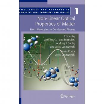 Kluwer Academic Publishers Non-Linear Optical Properties of Matter: Advanced Materials and Their Applications in Non-Linear Optics