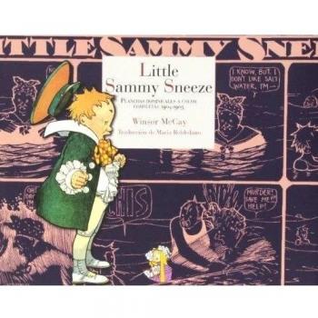 Little Sammy Sneeze: Planchas dominicales a color completas 1904-1905