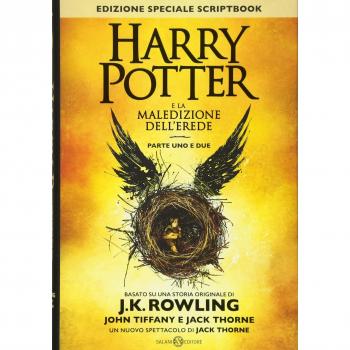 Harry Potter y la maldición del heredero. Parte uno y dos. Scriptbook. Edición especial. J. K. Rowling; John Tiffany; Jack Thorne