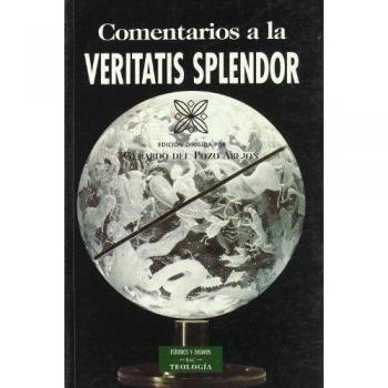 Comentarios a la Veritatis splendor
