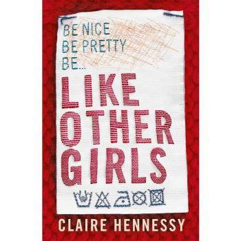 Libro Como Otras Chicas de Claire Hennessy - Muy Bueno