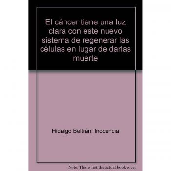 El cáncer tiene una luz clara con este nuevo sistema de regenerar las células en lugar de darlas muerte
