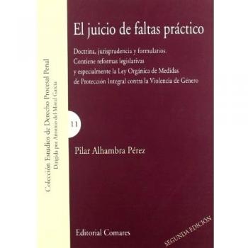 JUICIO DE FALTAS PRACTICO 2ªED,EL