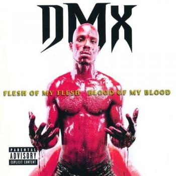DMX - Flesh of My Flesh, Blood of My Blood - CD Album
