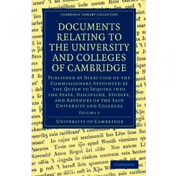 Conjunto de 3 Volúmenes en Tapa Blanda sobre Documentos Relacionados con la Universidad y Colegios de Cambridge (Colección de Biblioteca de Cambridge)