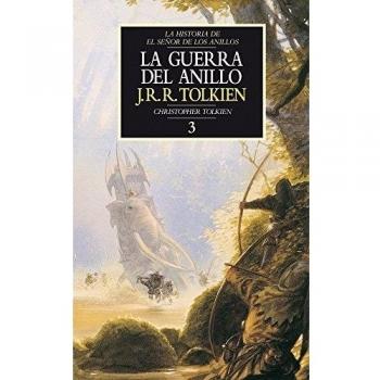 Historia de El Señor de los Anillos nº 03/04 La Guerra del Anillo