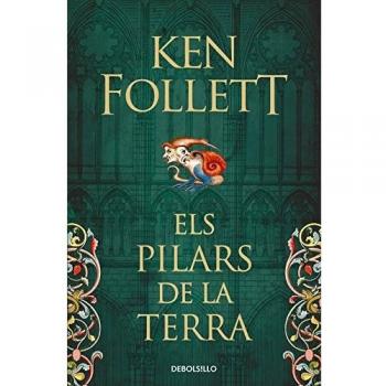 Els pilars de la Terra - Ken Follett