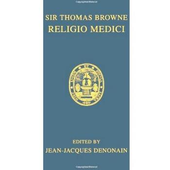 Religio Medici: A Philosophical Exploration in Paperback
