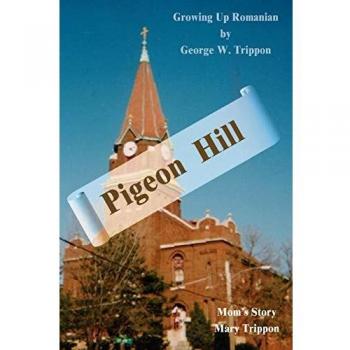 Pigeon Hill Paperback Novel by George W. Trippon
